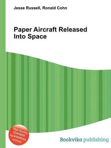 Cover of Paper Aircraft Released Into Space