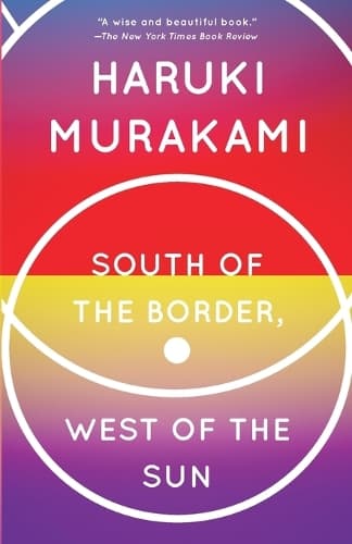 Cover of South of the Border, West of the Sun