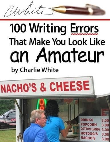 Cover of 100 Writing Errors That Make You Look Like an Amateur