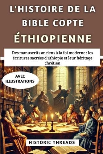 Cover of L'histoire De La Bible Copte Éthiopienne