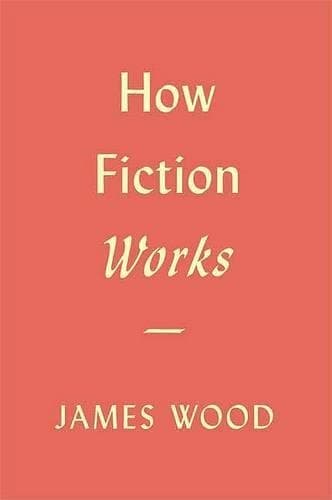 Cover of How Fiction Works