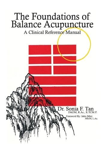 Cover of The Foundations of Balance Acupuncture