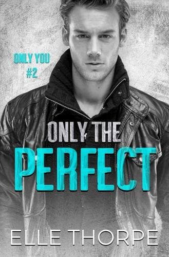 Cover of Only the Perfect