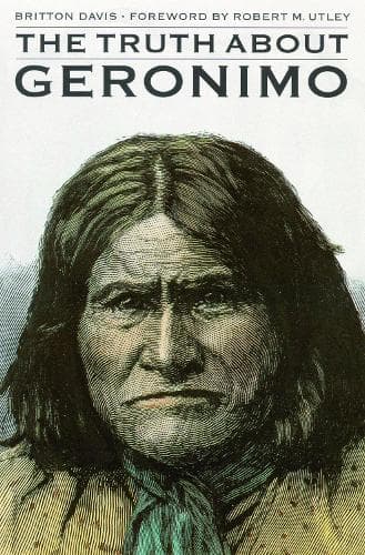 Cover of The Truth About Geronimo: (English)