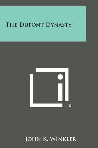 Cover of The DuPont Dynasty