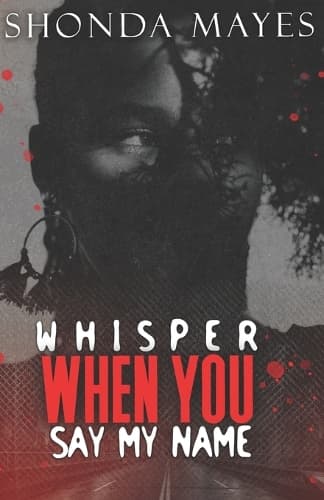 Cover of Whisper When You Say My Name