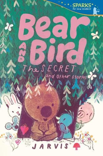 Cover of Bear and Bird: The Secret and Other Stories