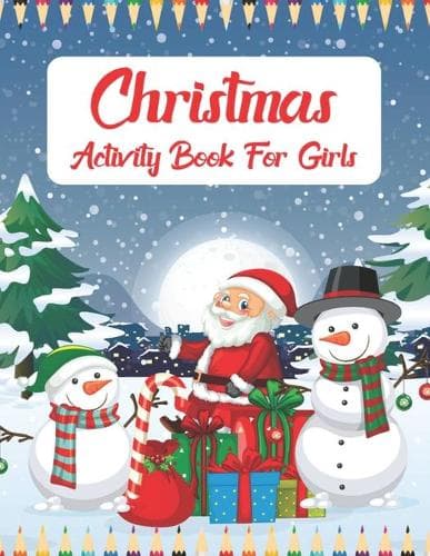 Cover of Christmas Activity Book For Girls