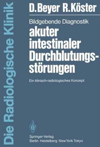 Cover of  Bildgebende Diagnostik akuter intestinaler Durchblutungsstörungen