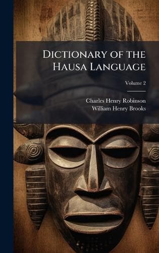 Cover of Dictionary of the Hausa Language