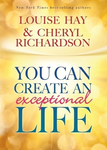 Cover of You Can Create An Exceptional Life