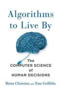 Cover of Algorithms to Live by