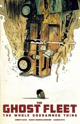 Cover of Ghost Fleet: The Whole Goddamned Thing
