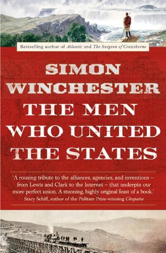 Cover of The Men Who United the States