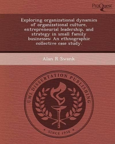 Cover of Exploring Organizational Dynamics of Organizational Culture