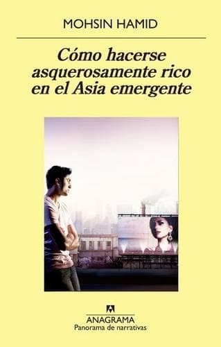 Cover of Como Hacerse Asquerosamente Rico En El Asia Emergente