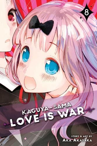 Cover of Kaguya-sama: Love Is War, Vol. 8