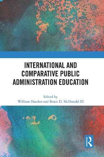 Cover of International and Comparative Public Administration Education