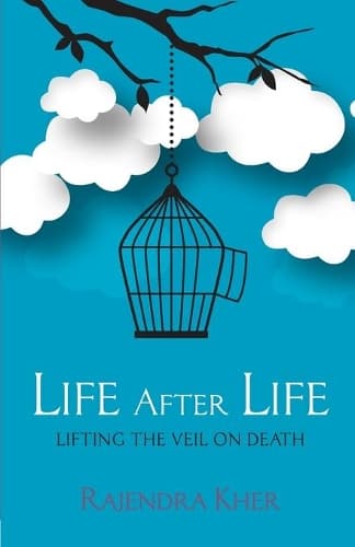 Cover of Life After Life - Lifting the Veil on Death