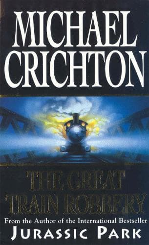 Cover of The Great Train Robbery: (English)