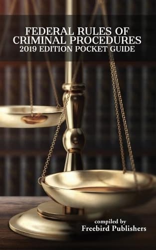 Cover of Federal Rules of Criminal Procedure 2019 Edition Pocket Guide