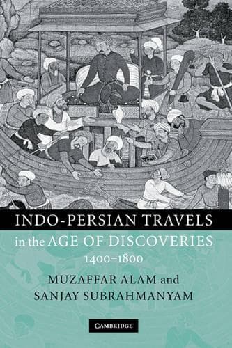 Cover of Indo-Persian Travels in the Age of Discoveries, 1400–1800