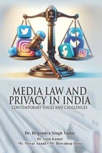 Cover of MEDIA LAW AND PRIVACY IN INDIA : Contemporary Issues and Challenges