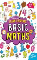Cover of Learn Everyday Basic Maths - Age 5+