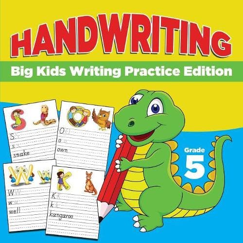 Cover of Grade 5 Handwriting: Big Kids Writing Practice Edition