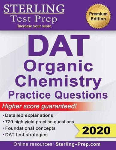 Cover of Sterling Test Prep DAT Organic Chemistry Practice Questions