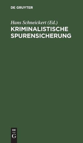 Cover of Kriminalistische Spurensicherung