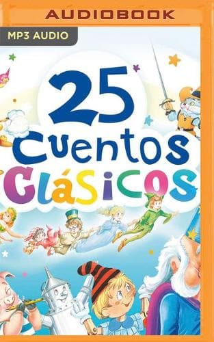 Cover of 25 Cuentos Clásicos (Narración En Castellano)