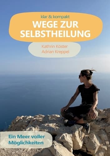 Cover of Wege zur Selbstheilung