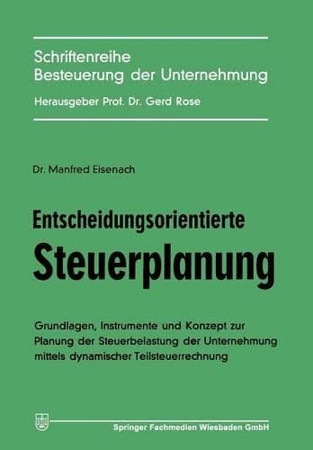 Cover of Entscheidungsorientierte Steuerplanung