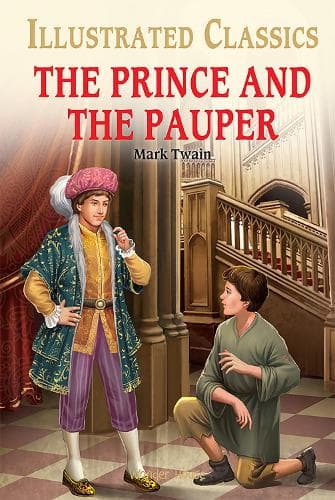 Cover of Prince and the Pauper for Kids : illustrated Abridged Children Classics English Novel with Review Questions, The