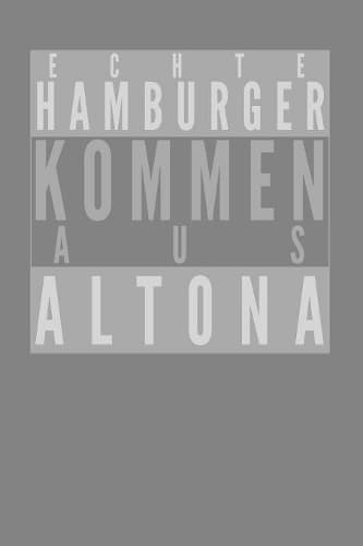 Cover of Echte Hamburger kommen aus Altona