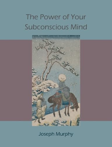 Cover of The Power of Your Subconscious Mind