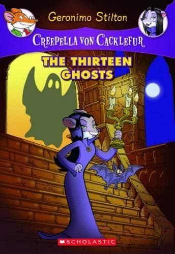 Cover of Creepella Von Cackelfur: #1 Thirteen Ghosts