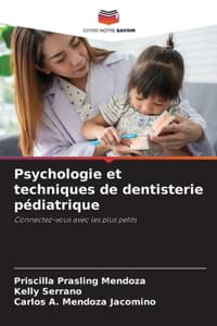 Cover of Psychologie et techniques de dentisterie pédiatrique