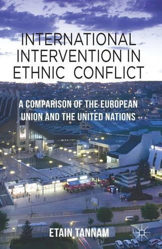 Cover of International Intervention in Ethnic Conflict