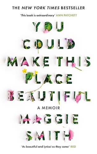 Cover of You Could Make This Place Beautiful