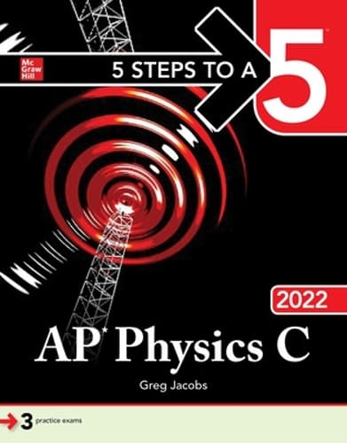 Cover of 5 Steps to a 5: AP Physics C 2022