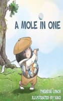 Cover of A Mole in One