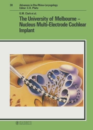 Cover of The University of Melbourne-Nucleus Multi-Electrode Cochlear Implant