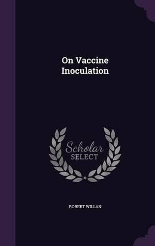 Cover of On Vaccine Inoculation