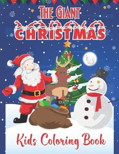 Cover of The Giant Christmas Kids Coloring Book