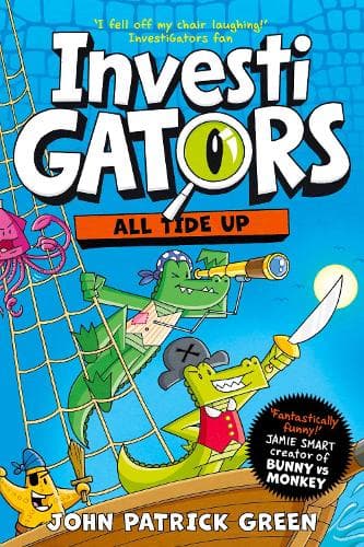 Cover of InvestiGators: All Tide Up: A Laugh-Out-Loud Comic Book Adventure!(7 InvestiGators!)