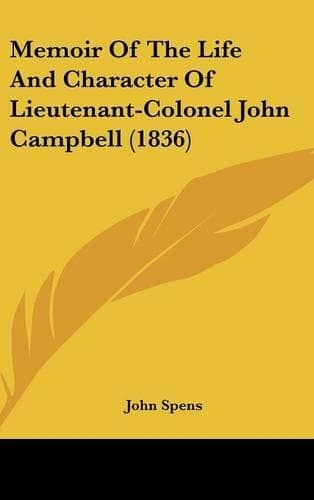 Cover of Memoir of the Life and Character of Lieutenant-Colonel John Campbell (1836)