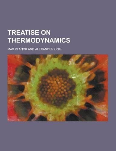 Cover of Treatise on Thermodynamics