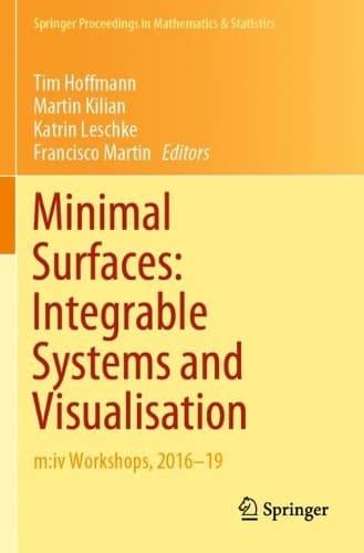 Cover of Minimal Surfaces: Integrable Systems and Visualisation